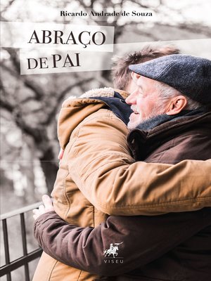 cover image of Abraço de pai